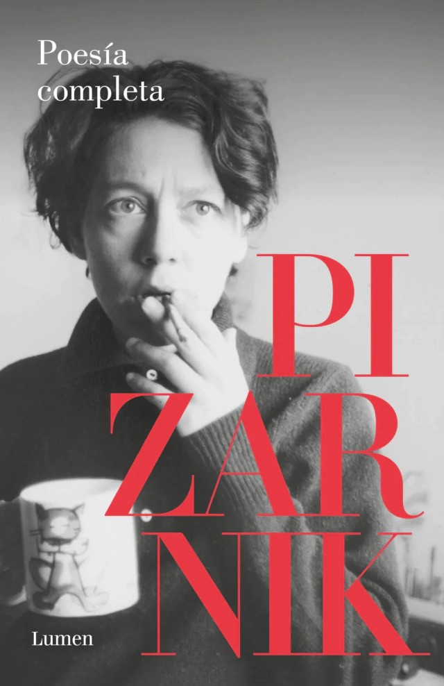 Alejandra Pizarnik. Poesía completa