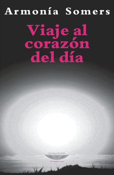 Armonía Somers viaje corazón