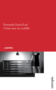 Fernanda García Lao cuchillo