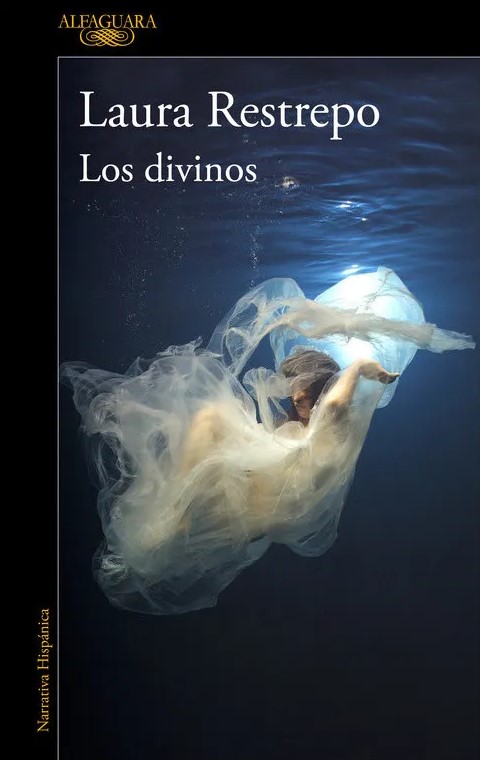 Laura Restrepo los-divinos