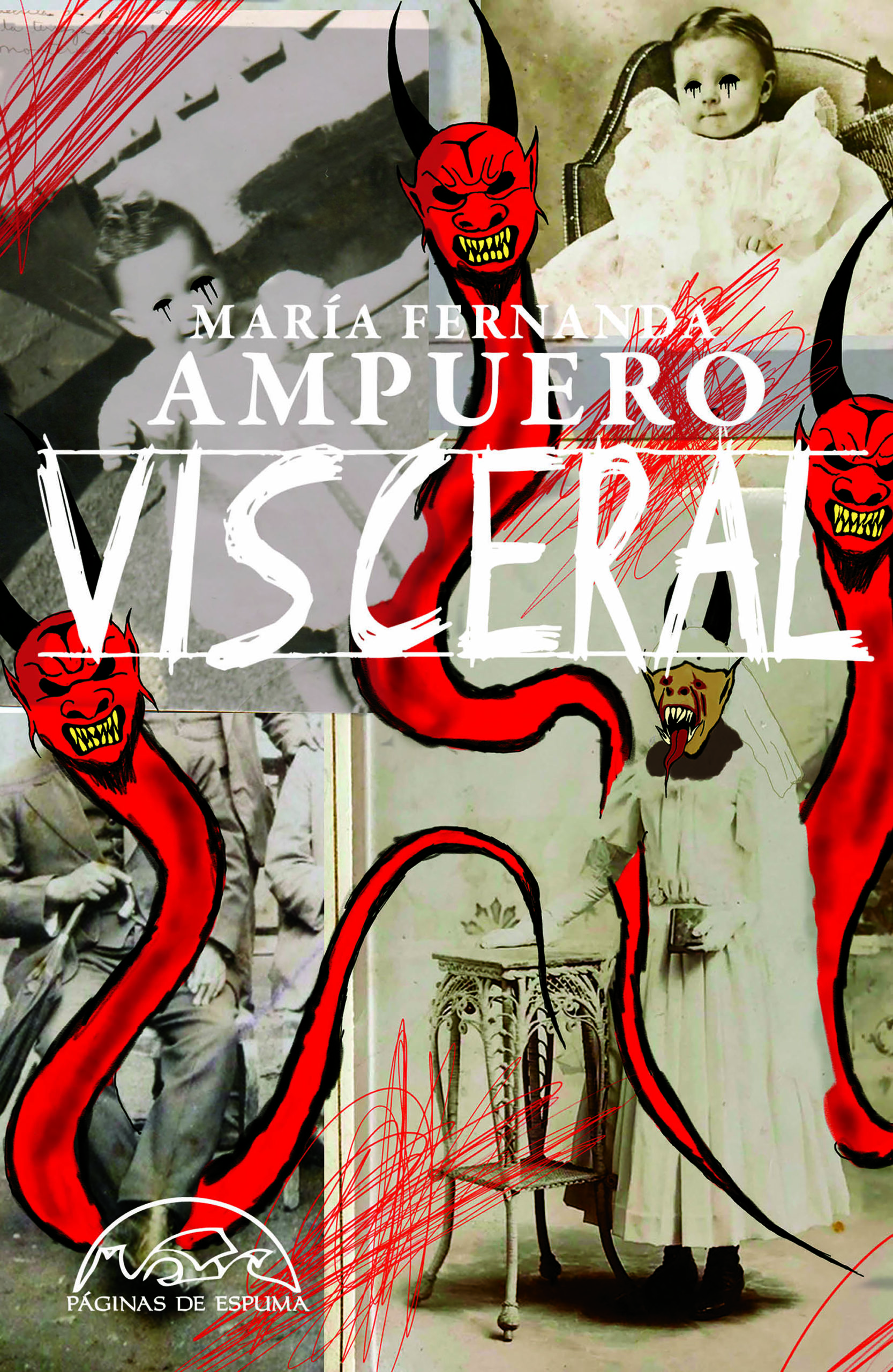 María Fernanda Ampuero visceral