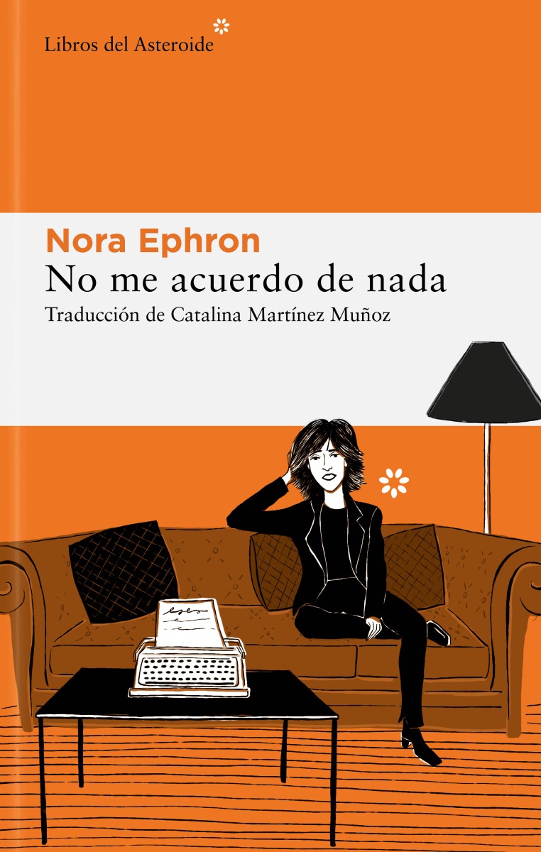 Nora Ephron no me acuerdo